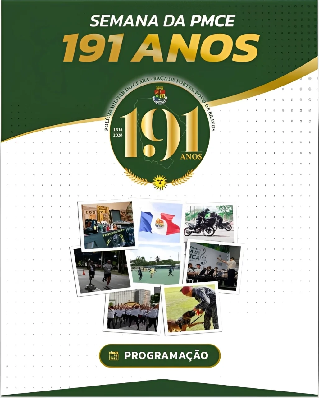 Polícia Militar do Ceará inicia programação pelos 191 anos da Corporação nesta quinta-feira (14)