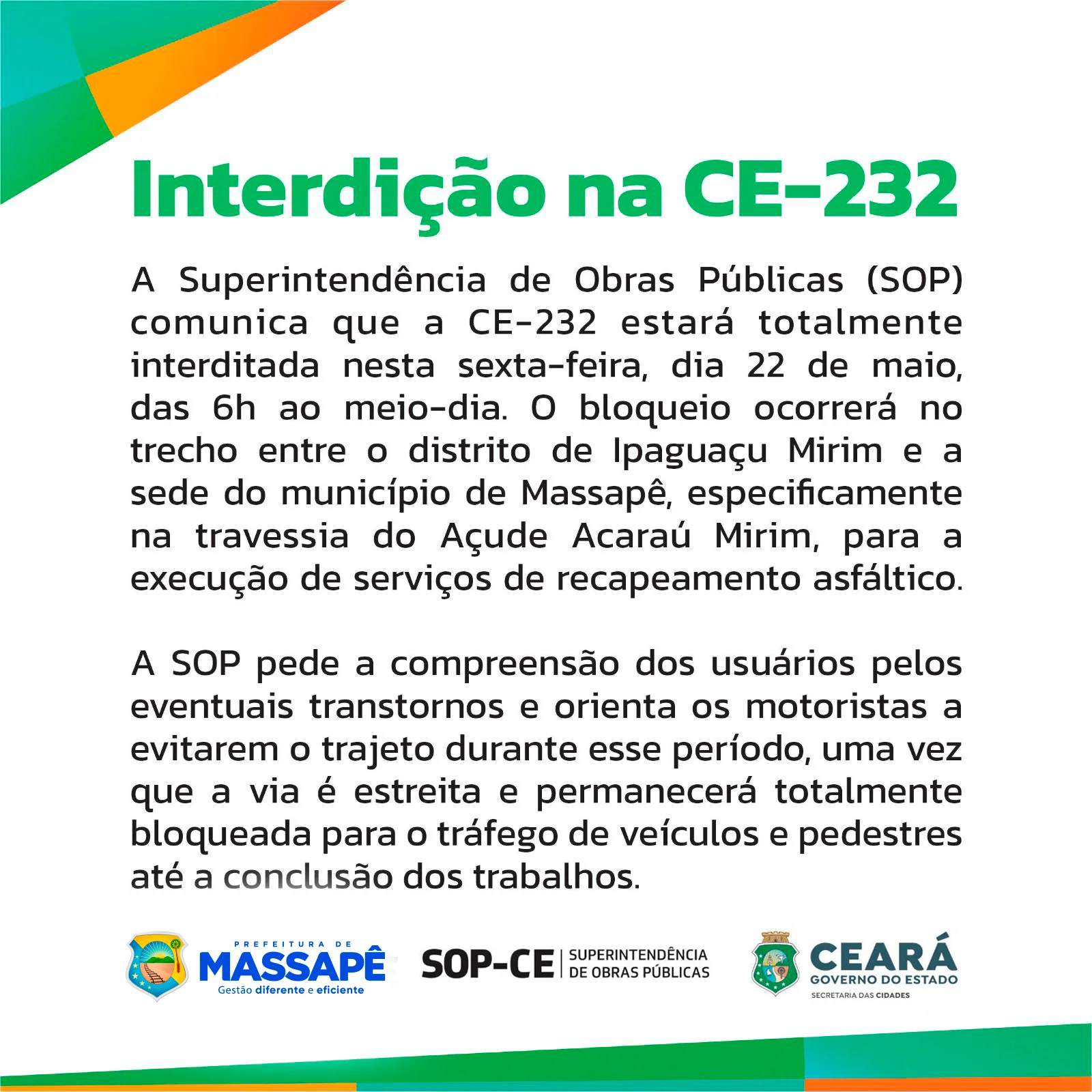 Atenção: trecho da CE-232 em Massapê será interditado nesta sexta-feira para obras de recuperação
